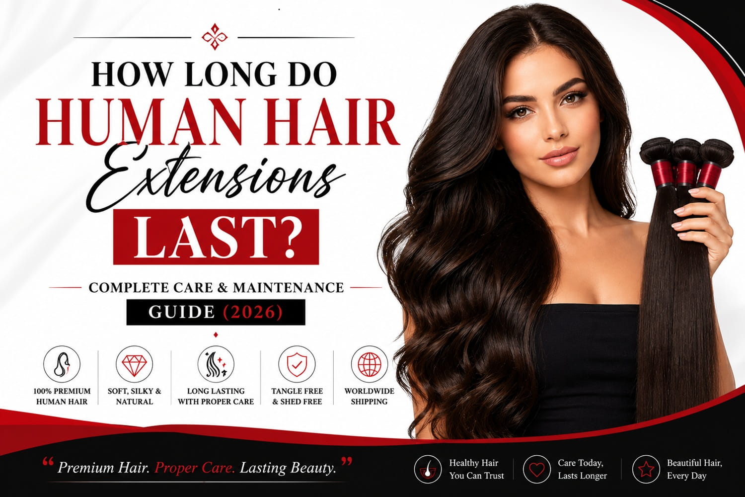How Long Do Human Hair Extensions Last